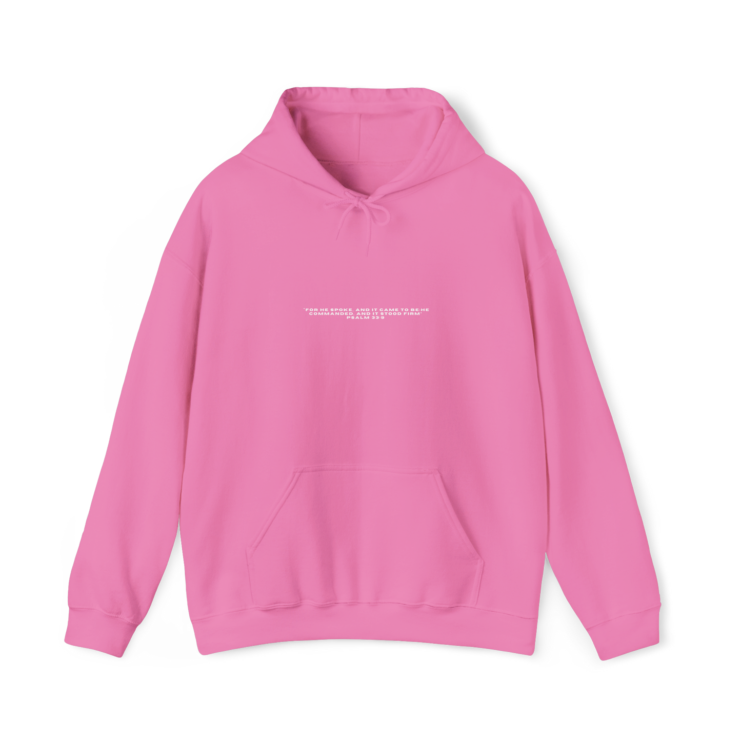 Psalm 33:9 Unisex Hoodie