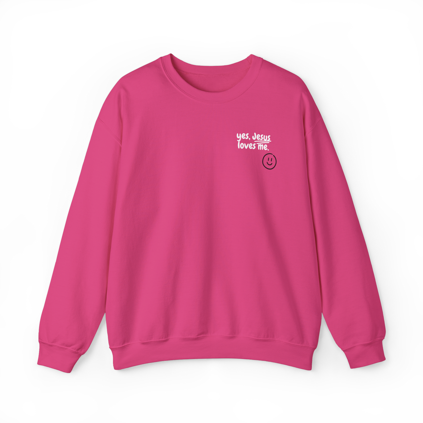 Yes Jesus Loves Me Unisex Sweatshirt