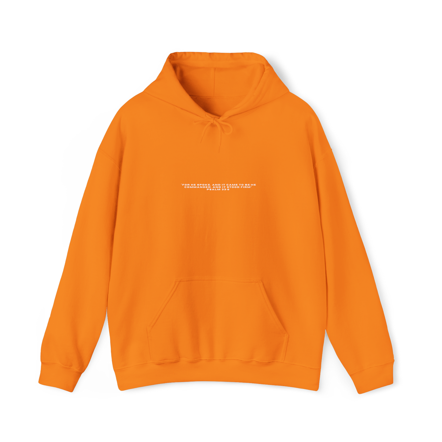Psalm 33:9 Unisex Hoodie