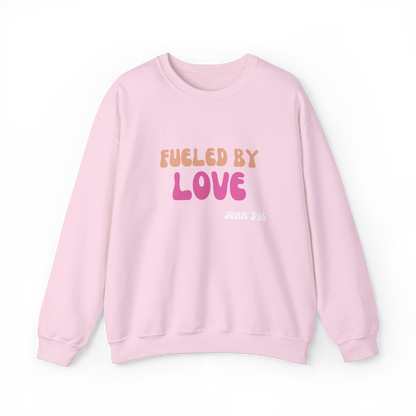 Fueled By Love Unisex Sweatshirt